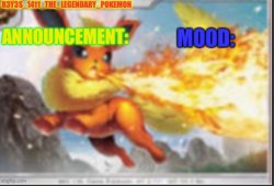 R3y3s_1411_the_legendary_pokemon’s announcement template Meme Template