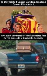 Queen's Funeral Vs Cousin Esmerelda's Funeral Meme Meme Template