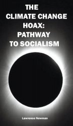 The climate change hoax pathway to socialism Meme Template