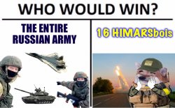 The entire Russian army vs. 16 HIMARSbois Meme Template