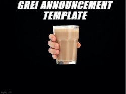 Grei's silly template for announcing Meme Template