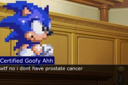 wtf no i dont have prostate cancer Meme Template