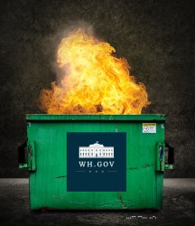 WH DUMPSTER FIRE Meme Template