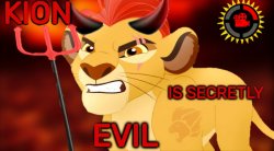 Kion is secretly evil Meme Template