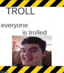 Troll line 3 Meme Template