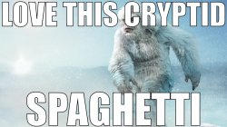 love this cryptid, spaghetti Meme Template