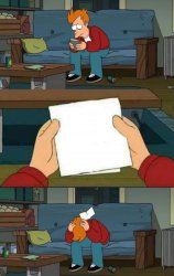 Futurama Fry Paper Meme Template