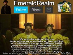 Walter White Template for EmeraldRealm Meme Template
