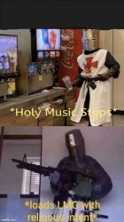 *Holy Music Stops* Meme Template
