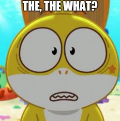 The, the what? Meme Template