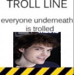Trolll line dream edition Meme Template