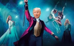 Greatest Showman Trump Meme Template