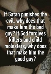 If Satan punishes the evil Meme Template