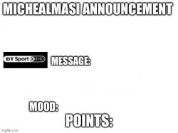 My Announcement Template Meme Template