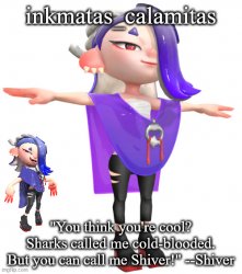 Inkmatas_Calamitas Shiver announcement template (AAA-BlookGaming Meme Template