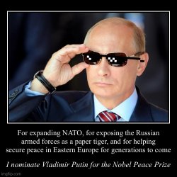 Vladimir Putin Nobel Peace Prize Meme Template