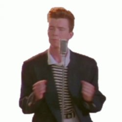 Rick Astley Rickrolling Meme Template