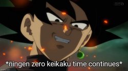 ningen zero keikaku time continues Meme Template