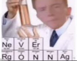 Rick astley science Meme Template