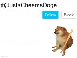 JustaCheemsDoge Annoucement Template Meme Template