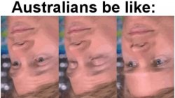 Australia Meme Template