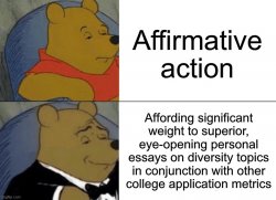 Affirmative action redux Meme Template