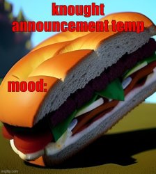knought announcement temp Meme Template