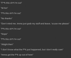 F**k this sh*t I'm out Meme Template