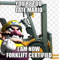 Wario becomes forklift Certified Meme Template