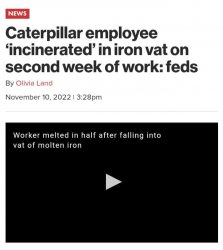 Caterpillar employee incinerated Meme Template