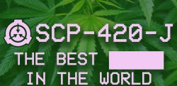 SCP-420-J Meme Template