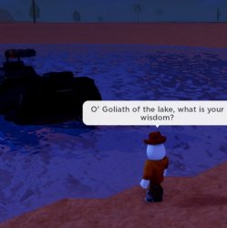 O’ Goliath of the lake, What is your wisdom? Meme Template