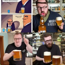 “If there’s such a malt beer shortage, then why am I holding an Meme Template