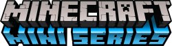 Minecraft Mini Series logo Meme Template