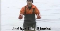 Japanese Fisherman Motivation Meme Template