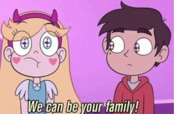 We can be your family! Meme Template