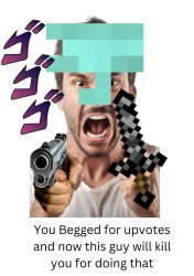 Remove it now or else.. Meme Template
