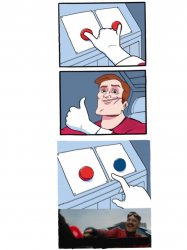 Two buttons red pressed Meme Template