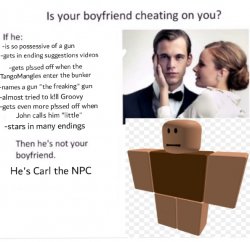 Is your boyfriend cheating on you Meme Template