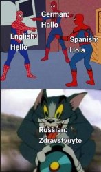 English German Spanish Russian hello Meme Template