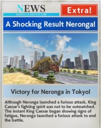 Breaking News: Neronga Defeats King Caesar in Tokyo Meme Template