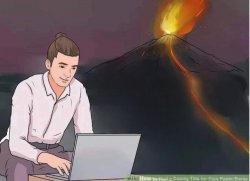 Tag a friend you would sacrifice to the volcano Meme Template
