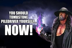 The Undertaker KYS Meme Template