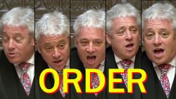 John Bercow Order Meme Template