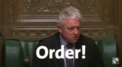 John Bercow Order Meme Template