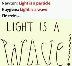 Wave-particle duality Meme Template