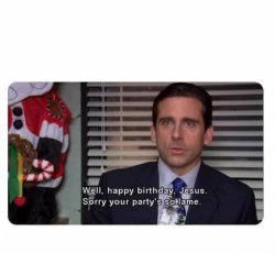 Happy birthday jesus the office Meme Template