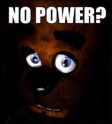 No Power? Meme Template