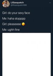 do your sexy face Meme Template