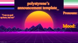 polystyrene’s new announcement template Meme Template